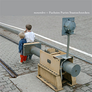 Fuchsies Puries Staatsschnecken album cover